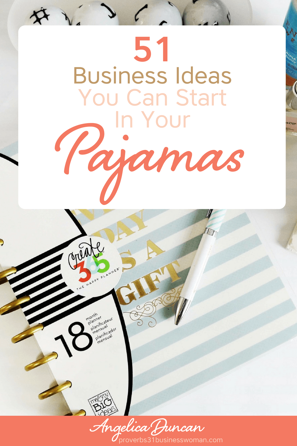 Need A Business Idea? Here are 51! Start your business by Monday...in your pajamas! #mompreneur #onlinebusiness #wahm #womeninbusiness #christianbusiness #christianwomeninbusiness #christianentrepreneurs #proverbs31 #proverbs31woman #proverbs31businesswoman #proverbs31enrepreneur #p31 #angelicaduncan #silkoversteel #sos