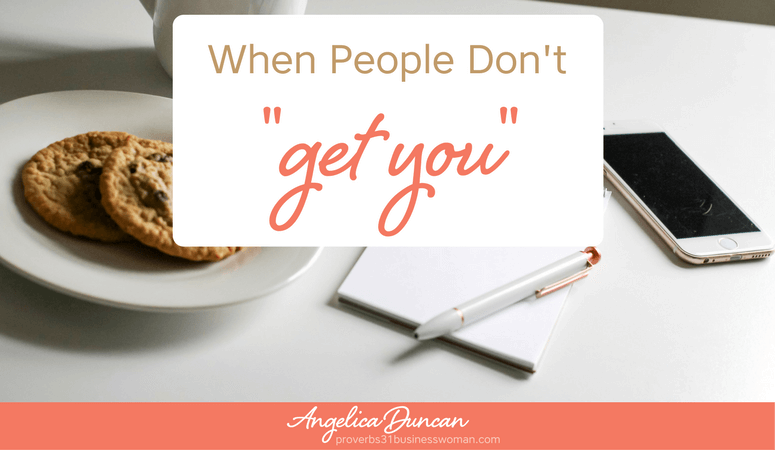 When People Don’t “Get You” | How To Handle It And Move Forward