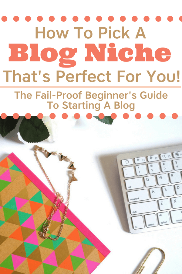 Your blog niche can mean the difference between a profitable blog that makes money or one that flops. Let's talk about tips on how to pick a blog niche that's perfect for you! You'll discover how to find a blog niche that's in high demand, gets good traffic, and allows you to make money from home.