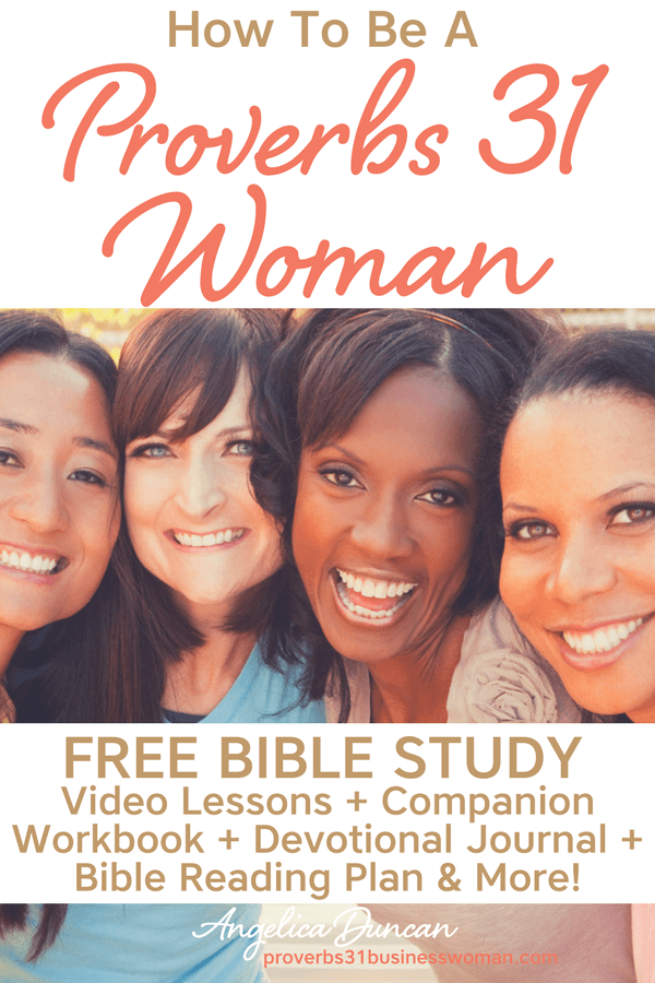 Join us for the FREE Proverbs 31 Woman Bible Study! Companion Workbook + Devotional Journal + Bible Reading Plan + Video Lessons & More!
